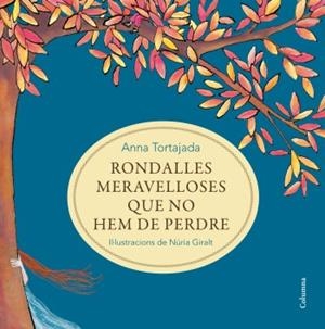 Rondalles meravelloses que no hem de perdre | 9788466414371 | Tortajada Orriols, Anna