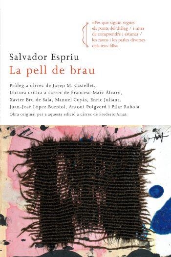 LA PELL DE BRAU | 9788466412650 | Espriu, Salvador;Autors, Diversos