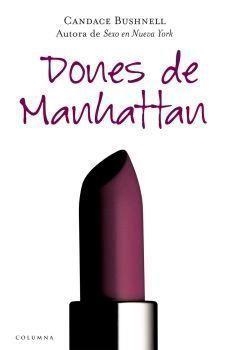 DONES DE MANHATTAN | 9788466407823 | Bushnell, Candace