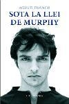 Sota la llei de Murphy | 9788466406833 | Franch Reche, Agustí