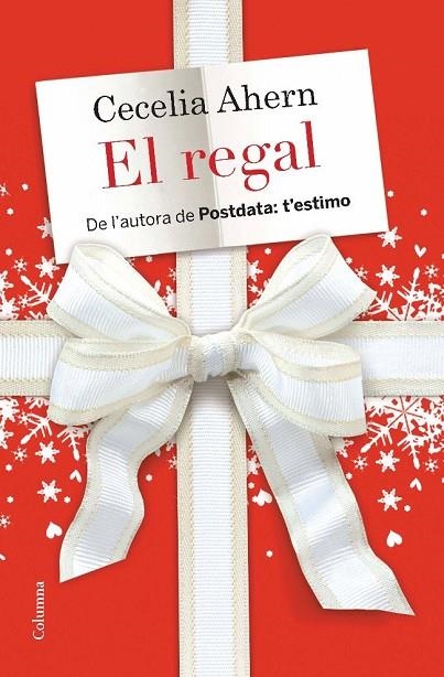 El regal | 9788466412964 | Ahern, Cecelia