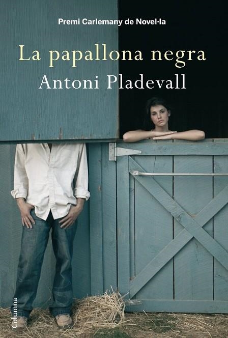 La papallona negra | 9788466410335 | Pladevall Arumí, Antoni