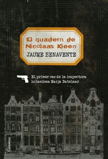 El quadern de Nicolaas Kleen | 9788466412858 | Benavente Casañas, Jaume