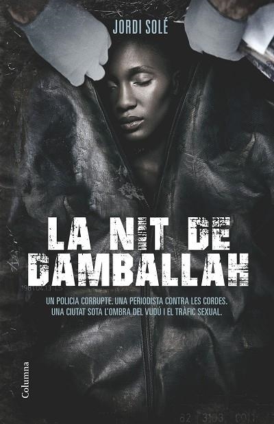 La nit de Damballah | 9788466419352 | Solé, Jordi