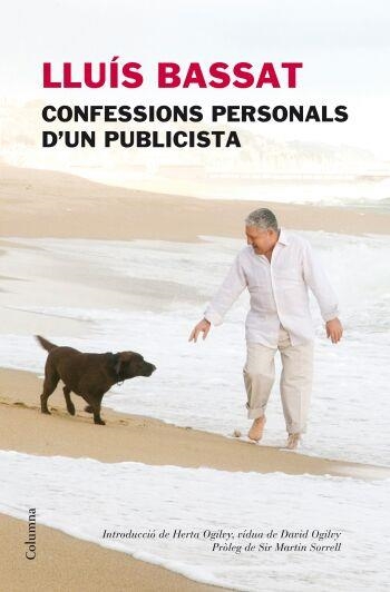 Lluís Bassat, confessions personals d'un publicista | 9788466409230 | Bassat, Luis