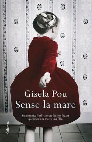 Sense la mare | 9788466409001 | Pou, Gisela