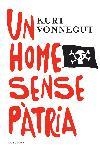 Un home sense pàtria | 9788466407281 | Vonnegut, Kurt
