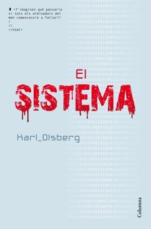 El sistema | 9788466414005 | Olsberg, Karl