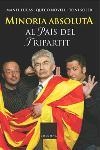 Minoria absoluta al país del tripartit | 9788466406215 | Lucas Giralt, Manel;Novell Clausells, Francesc;Soler, Toni