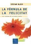 La fórmula de la felicitat | 9788466403689 | Klein, Stefan;Bartoll Teixidor, Eduard