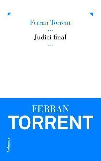 Judici final | 9788466413916 | Torrent LLorca, Ferran