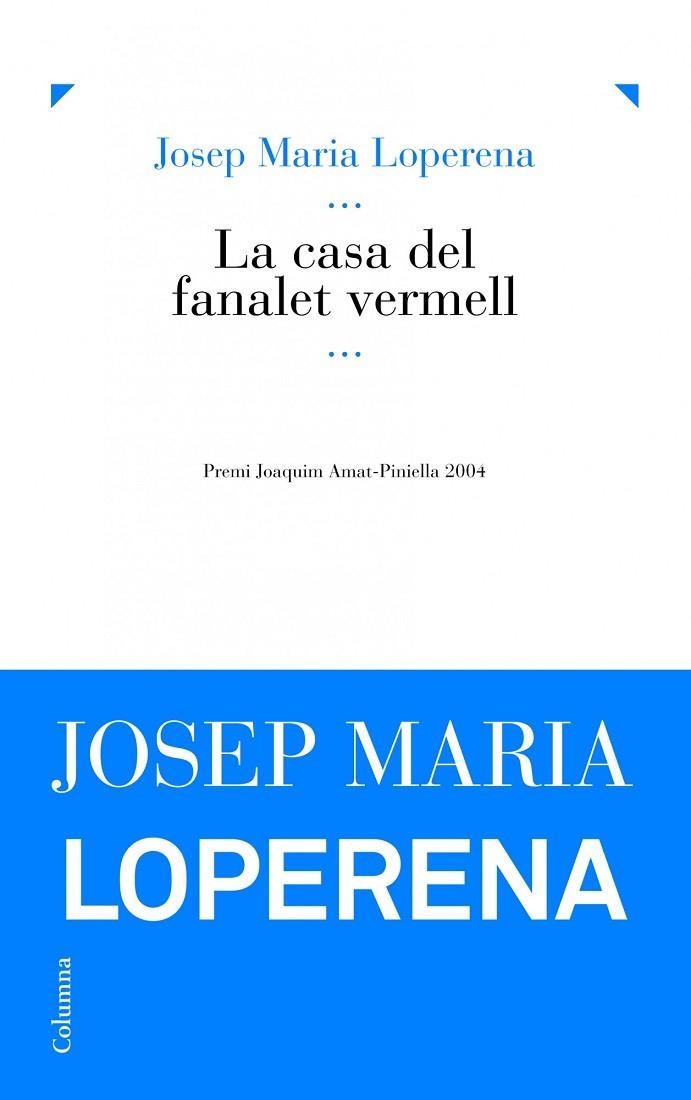 La casa del fanalet vermell | 9788466416849 | Loperena Jené, Josep Maria