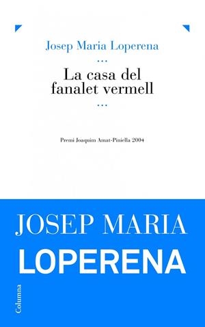 La casa del fanalet vermell | 9788466416849 | Loperena Jené, Josep Maria