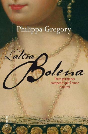 L'altra Bolena | 9788466409032 | Gregory, Philippa