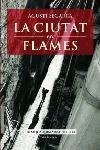 La ciutat en flames | 9788466407038 | Segarra Plans, Agustí