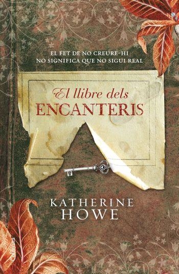 El llibre dels encanteris | 9788466410649 | Howe, Katherine