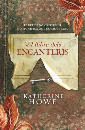 El llibre dels encanteris | 9788466410649 | Howe, Katherine