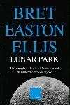 Lunar Park | 9788466406628 | Pera, Marta;Easton Ellis, Bret