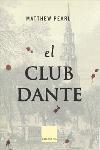 El club Dante | 9788466405119 | Pearl, Matthew