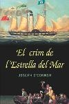 El crim de l'estrella del mar | 9788466405874 | Ubach Dorca, Mercè;O Connor, Joseph