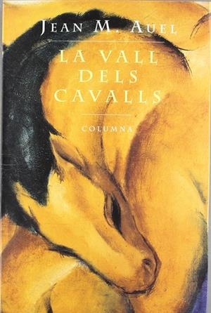 LA VALL DELS CAVALLS | 9788478097913 | Auel, Jean Marie
