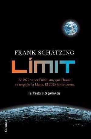 Límit | 9788466412971 | Schätzing, Frank
