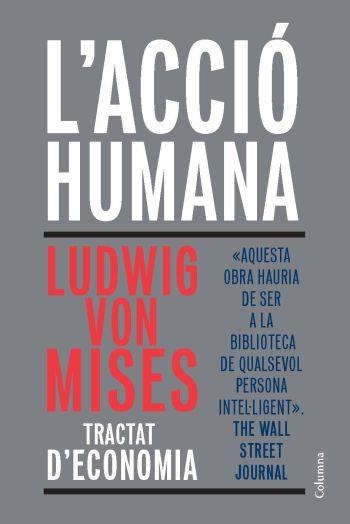 L'Acció Humana | 9788466411813 | Von Mises, Ludwig