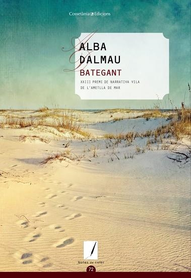Bategant | 9788490343197 | Dalmau Viure, Alba