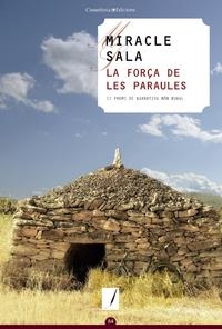 La força de les paraules | 9788490346464 | Sala Farré, Miracle