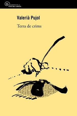 Terra de crims | 9788490347133 | Pujol i Bosch, Valerià