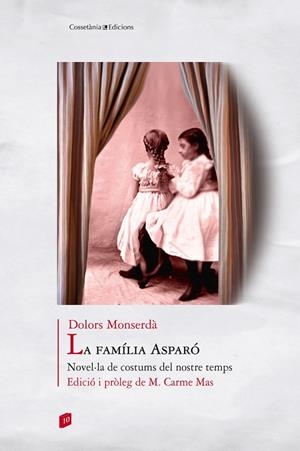 La família Asparó | 9788490345580 | Monserdà i Vidal, Dolors