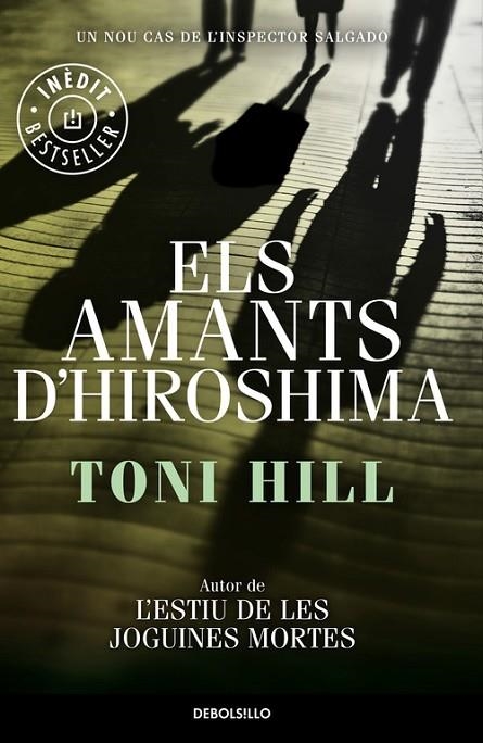 Els amants d'Hiroshima (Inspector Salgado 3) | 9788490624173 | Toni Hill