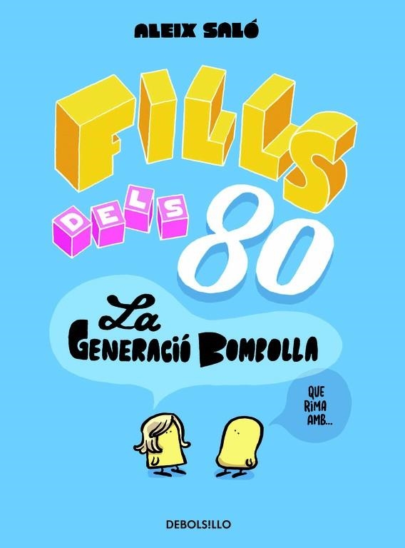 Fills dels 80 | 9788490622346 | Saló, Aleix
