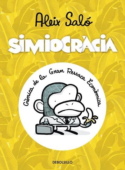 Simiocràcia | 9788499897066 | Aleix Saló