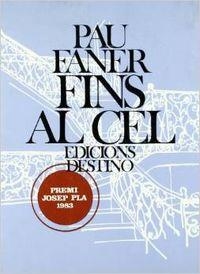 FINS AL CEL | 9788423312931 | Faner, Pau