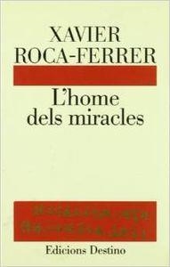 L'HOME DELS MIRACLES.......L'ANCORA | 9788423327515 | Ritook Öcs, Eva