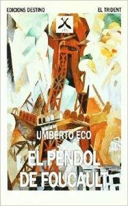 EL PENDOL DE FOUCAULT.......TRIDENT | 9788423321766 | Eco, Umberto
