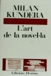 L'ART DE LA NOVEL-LA.......L'ANCORA | 9788423315826 | Kundera, Milan