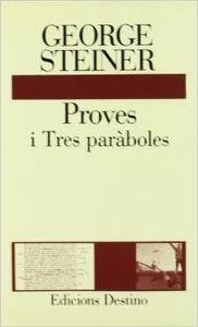 PROVES I TRES PARABOLES....L'ANCORA | 9788423323111 | Steiner, George
