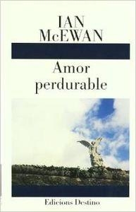 AMOR PERDURABLE | 9788423329922 | McEwan, Ian