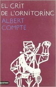EL CRIT DE L'ORNITORINC | 9788423332564 | Compte Estartús, Albert