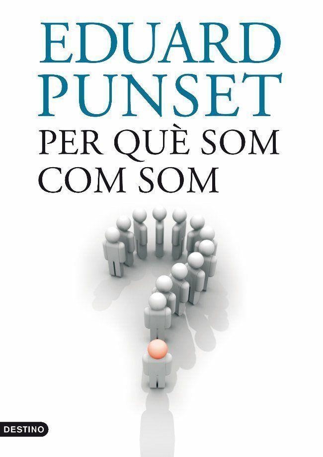 Per què som com som | 9788497101073 | Punset, Eduardo