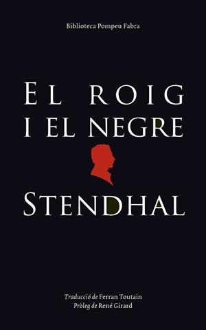 El roig i el negre. | 9788497100618 | Stendhal;Todó, Lluís Maria