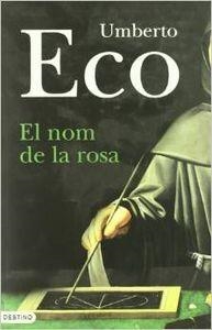 EL NOM DE LA ROSA..........L'ANCORA | 9788423316229 | RCS Libri S. P. A.;Eco, Umberto
