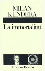 LA IMMORTALITAT............L'ANCORA | 9788423318711 | Kundera, Milan