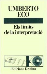 ELS LIMITS DE LA INTERPRETACIO..... | 9788423320776 | Eco, Umberto