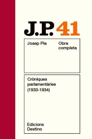 Cròniques parlamentàries (1933-1934) | 9788497101813 | Pla, Josep