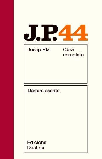 Darrers escrits | 9788497101844 | Pla, Josep