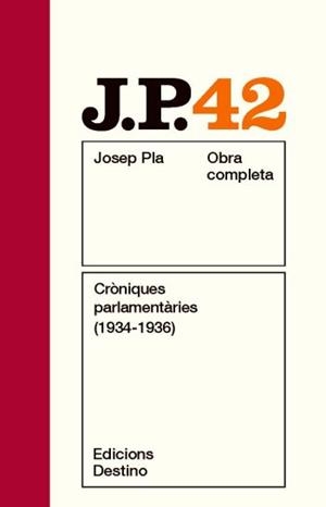 Cròniques parlamentàries (1934-1936) | 9788497101820 | Pla, Josep