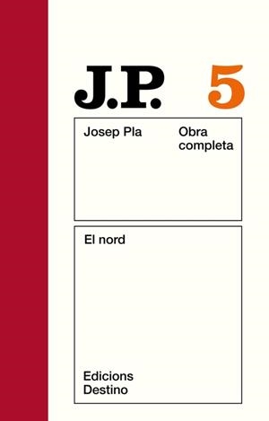 O.C.J.PLA  5 EL NORD | 9788423304646 | Pla, Josep